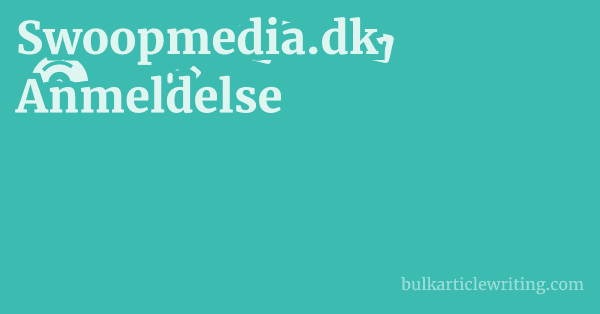 Swoopmedia.dk Anmeldelse 1 by