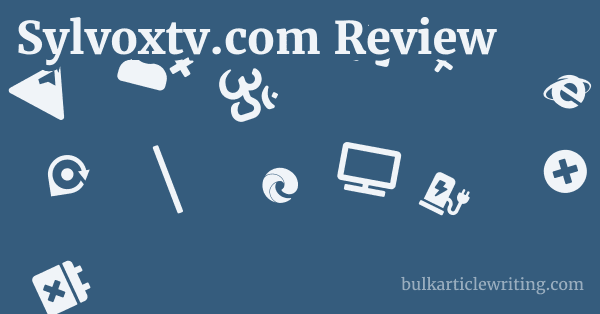 Sylvoxtv.com Review 1 by