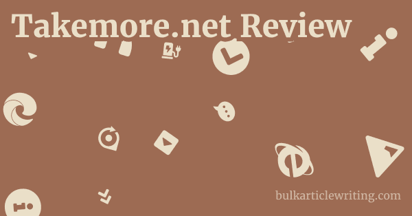 Takemore.net Review 1 by