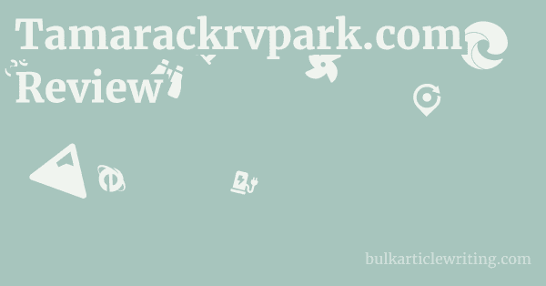 Tamarackrvpark.com Review 1 by
