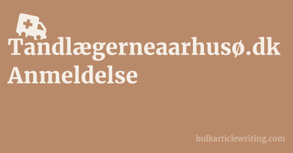 Tandlægerneaarhusø.dk Anmeldelse 1 by