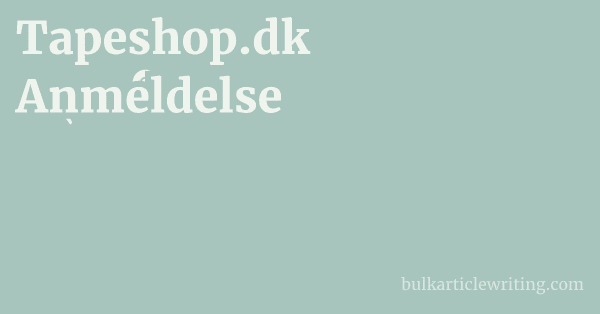 Tapeshop.dk Anmeldelse 1 by