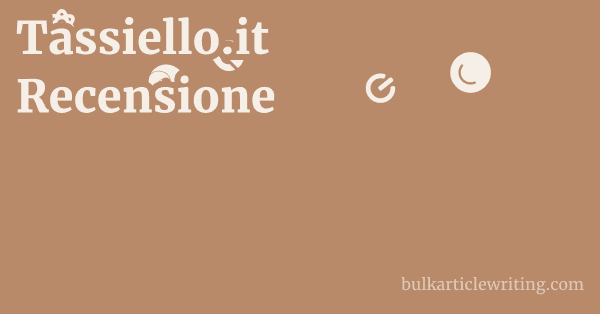 Tassiello.it Recensione 1 by