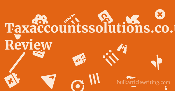 Taxaccountssolutions.co.uk Review 1 by