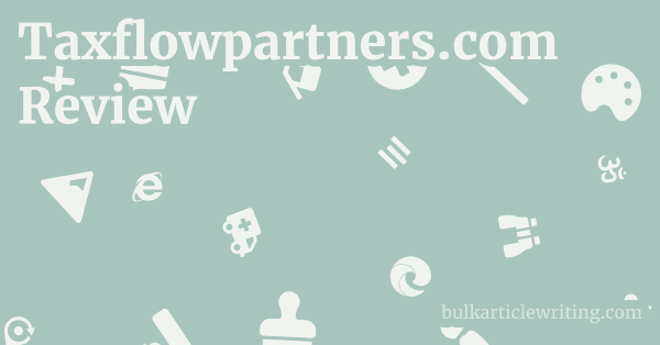 Taxflowpartners.com Review 1 by