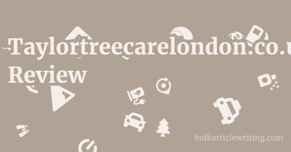 Taylortreecarelondon.co.uk Review 1 by