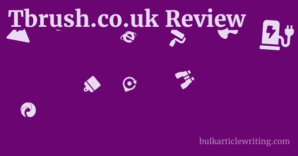 Tbrush.co.uk Review 2 by Tbrush.co.uk Review 1 by
