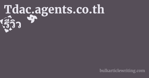 Tdac.agents.co.th รีวิว 1 by Partners