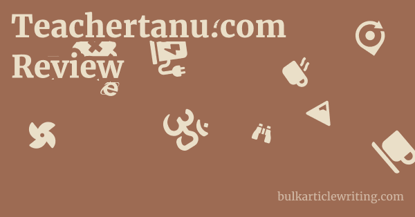 Teachertanu.com Review 1 by