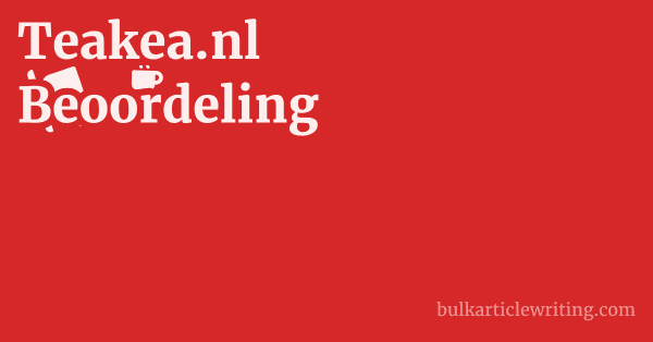 Teakea.nl Beoordeling 1 by