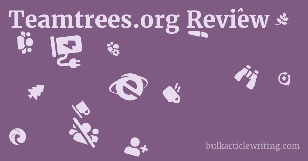 Teamtrees.org Review 1 by