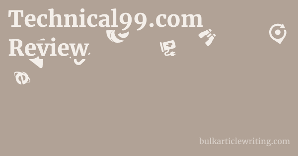 Technical99.com Review 1 by