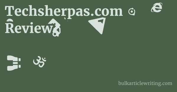 Techsherpas.com Review 1 by