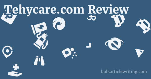 Tehycare.com Review 1 by