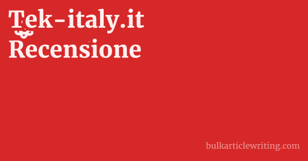 Tek-italy.it Recensione 1 by