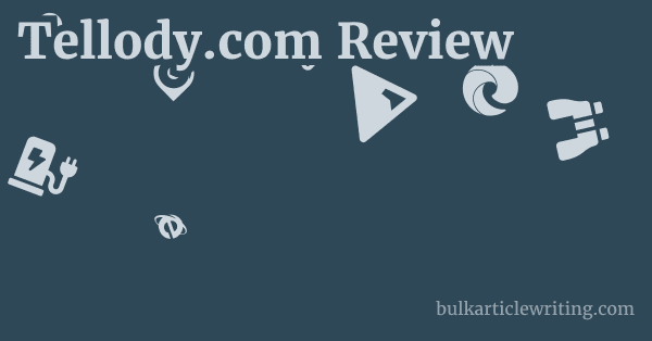 Tellody.com Review 1 by
