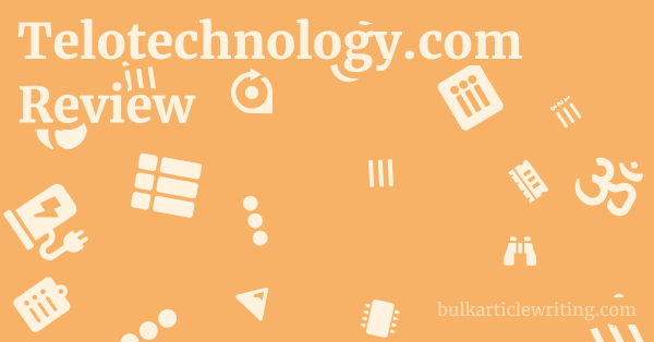 Telotechnology.com Review 1 by