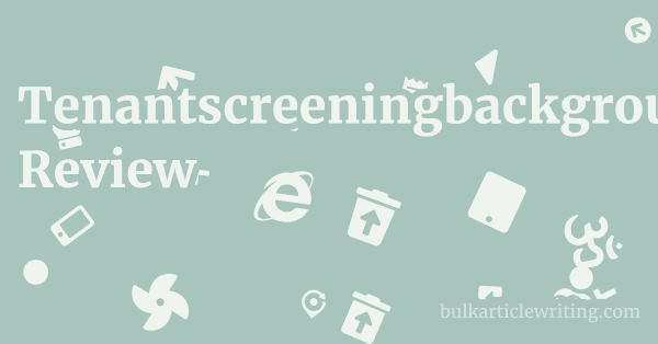 Tenantscreeningbackgroundcheck.com Review 1 by