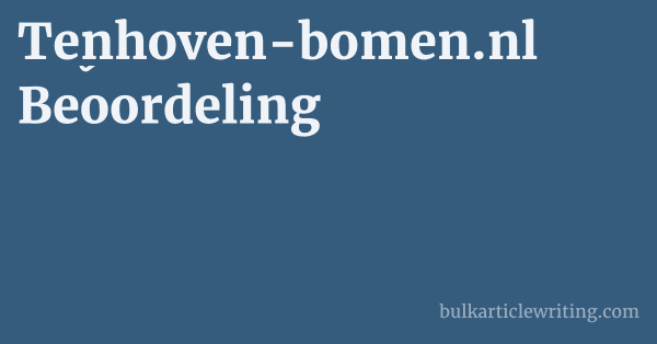 Tenhoven-bomen.nl Beoordeling 1 by