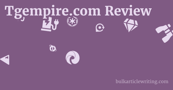 Tgempire.com Review 1 by