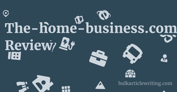 The-home-business.com Review 1 by