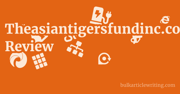 theasiantigersfundinc.com FAQ 1 by