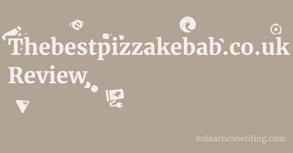 Thebestpizzakebab.co.uk Review 1 by