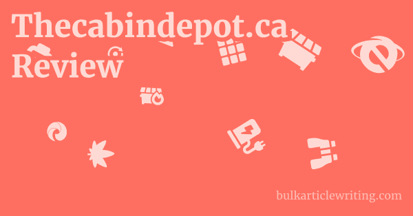 Thecabindepot.ca Review 1 by