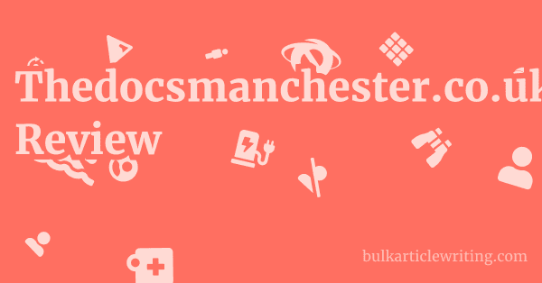 Thedocsmanchester.co.uk Review 1 by