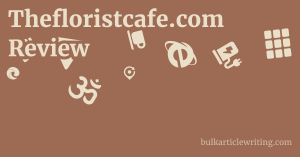 Thefloristcafe.com Review 1 by