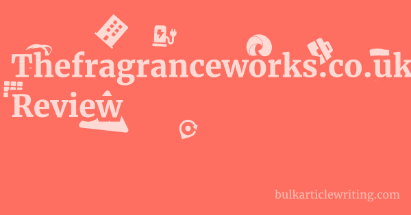 Thefragranceworks.co.uk Review 1 by