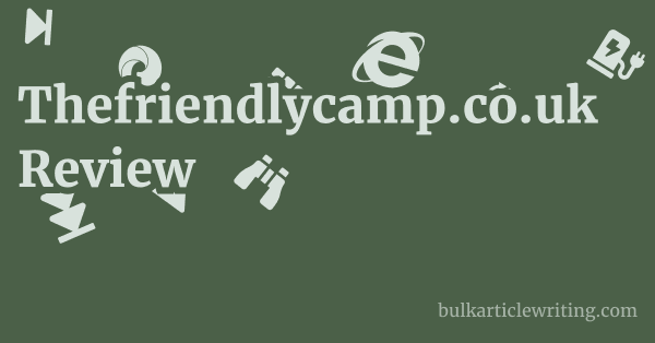 Thefriendlycamp.co.uk Review 1 by