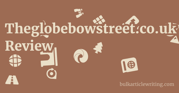 Theglobebowstreet.co.uk Review 1 by