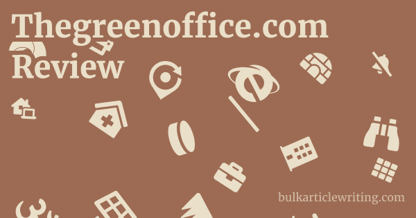 Thegreenoffice.com Review 1 by