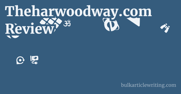 Theharwoodway.com Review 1 by Partners