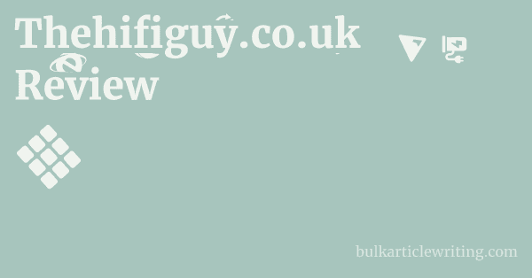 Thehifiguy.co.uk Review 1 by