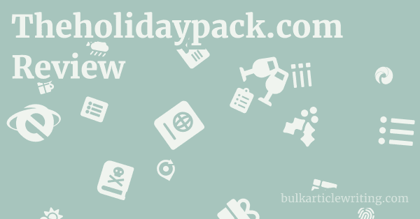 Theholidaypack.com Review 1 by