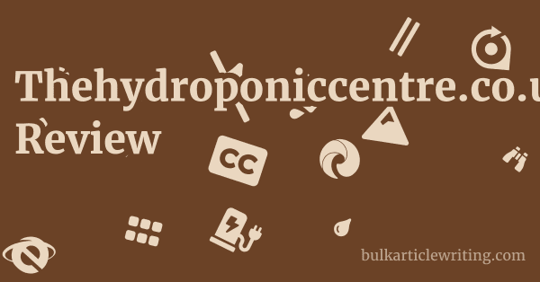 Thehydroponiccentre.co.uk Review 2 by Thehydroponiccentre.co.uk Review 1 by