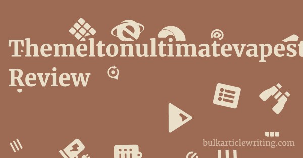 Themeltonultimatevapestore.com Review 1 by