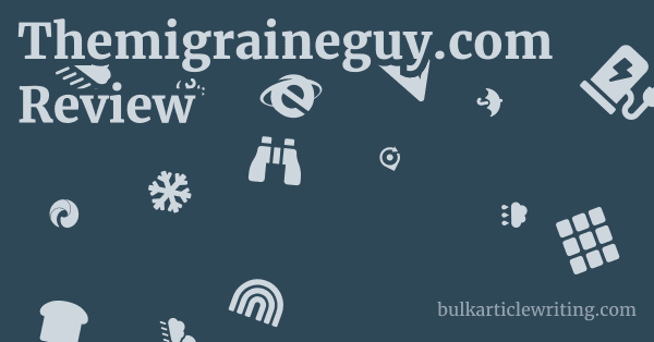 Themigraineguy.com Review 1 by
