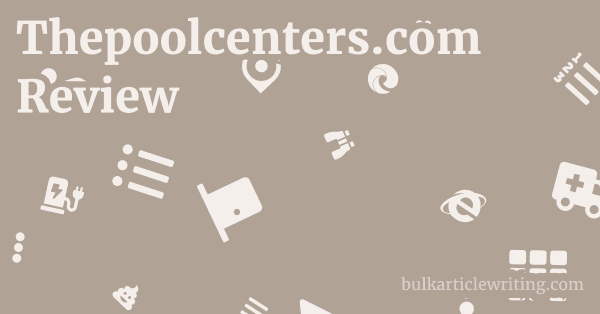 Thepoolcenters.com Review 1 by