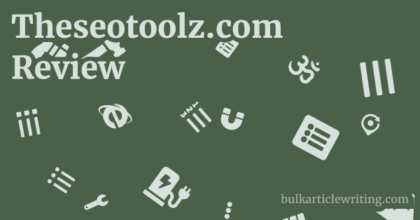 Theseotoolz.com Review 1 by