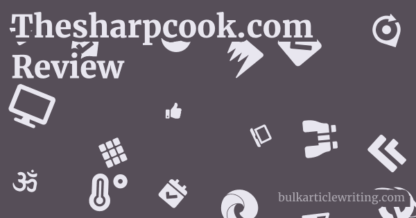Thesharpcook.com Review 1 by