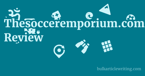 Thesocceremporium.com Review 1 by