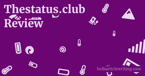 Thestatus.club Review 1 by