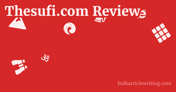 Thesufi.com Review 1 by