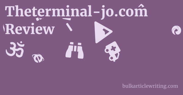 Theterminal-jo.com Review 1 by