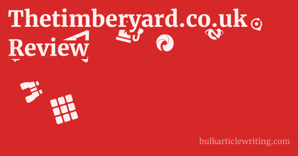 Thetimberyard.co.uk Review 1 by