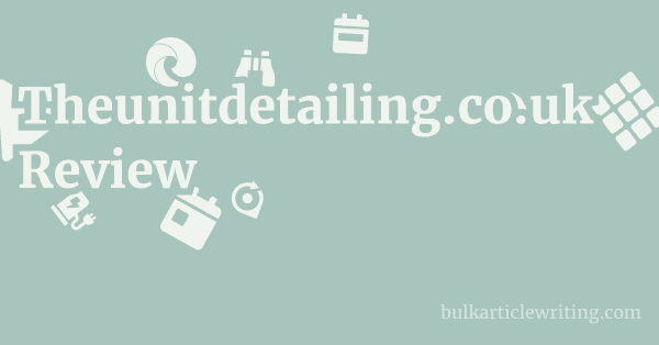 Theunitdetailing.co.uk Review 1 by Partners