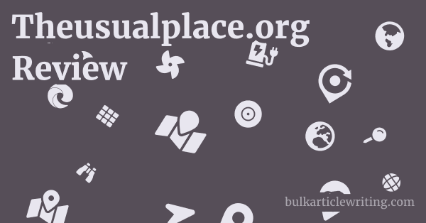 Theusualplace.org Review 1 by